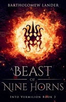 A Beast of Nine Horns 9198733494 Book Cover