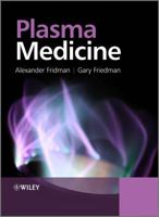 Plasma Medicine 0470689692 Book Cover