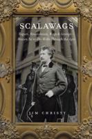 Scalawags: Rogues, Roustabouts, Wags & Scamps—Ne'er-Do-Wells Through the Ages 1895636949 Book Cover