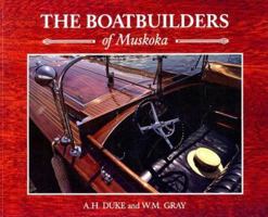 The Boatbuilders of Muskoka 1550460749 Book Cover