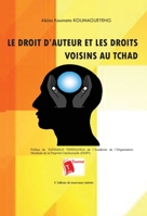 Le droit d'auteur et les droits voisins au Tchad (French Edition) 2376701007 Book Cover