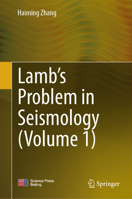 Lamb’s Problem in Seismology (Vol.1) 9819531691 Book Cover