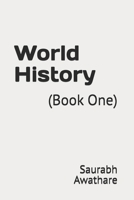 World History: (Book One) B0FSKZSRNX Book Cover