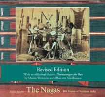 The Nagas: Hill Peoples in Northeast India 0500974713 Book Cover