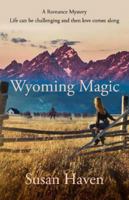 Wyoming Magic 1913567761 Book Cover