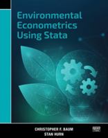 Environmental Econometrics Using Stata 1597183555 Book Cover