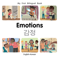 My First Bilingual Book–Emotions (English–Korean) 1785089560 Book Cover