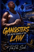 Gangsters on Both Sides of the Law: The Murder on Manchester 1503248127 Book Cover