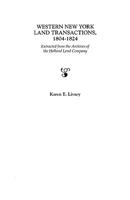 Western New York Land Transactions 1804-1824: Extracted from the Archives of the Holland Land Company 0806312947 Book Cover