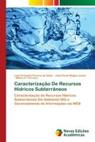 Caracteriza��o De Recursos H�dricos Subterr�neos 620204117X Book Cover