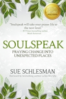 Soul Speak 1645261875 Book Cover
