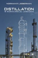 Distillation in Nontechnical Language 1955578362 Book Cover