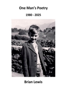 One Man's Poetry B0GYSYLFR1 Book Cover