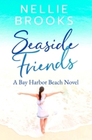 Seaside Friends 1958957003 Book Cover