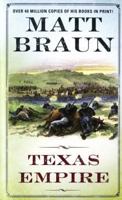 Texas Empire 0312960360 Book Cover