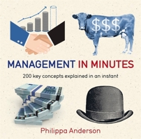 Management in Minutes 1681444801 Book Cover