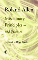 Missionary Principles - And Practice 0718812964 Book Cover