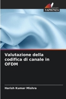 Valutazione della codifica di canale in OFDM (Italian Edition) 6208855632 Book Cover