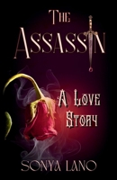 The Assassin: A Love Story B0FWC14HT1 Book Cover