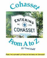 Cohasset from A to Z 0982585497 Book Cover