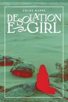 Desolation E-Girl 1945649623 Book Cover