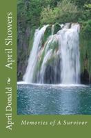 April Showers: Memories of a Survivor 1494842122 Book Cover