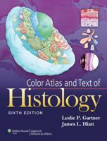 Color Atlas of Histology 0781798280 Book Cover