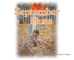 September Hues B0DT7D62SC Book Cover