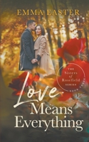 Love Means Everything 1647344921 Book Cover