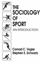 The Sociology of Sport: An Introduction 0138184518 Book Cover