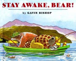 Stay Awake, Bear! 0531332497 Book Cover