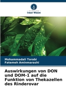 Auswirkungen von DON und DOM-1 auf die Funktion von Thekazellen des Rinderovar (German Edition) 6630092929 Book Cover