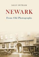 Newark From Old Photographs 144566142X Book Cover