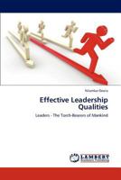 Effective Leadership Qualities 3659135186 Book Cover