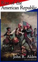 Rise of the American Republic 0786101539 Book Cover