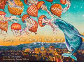 Eowyn, Your Song Is Your Story 1734107936 Book Cover