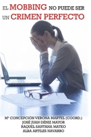El mobbing no puede ser un crimen perfecto 1539634264 Book Cover
