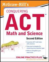 McGraw-Hill's Conquering the ACT Math and Science, 2nd Edition 007176416X Book Cover