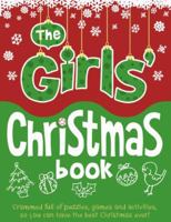 The Girls' Christmas Book 1907151176 Book Cover