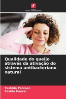 Qualidade do queijo através da ativação do sistema antibacteriano natural (Portuguese Edition) 6630403290 Book Cover
