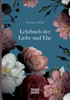 Lehrbuch der Liebe und Ehe B0BTV3792B Book Cover