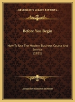 [Modern Business] Before You Begin. How to Use the Modern Business Course and Service 1149713917 Book Cover