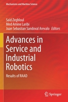 Advances in Service and Industrial Robotics: Results of RAAD (Mechanisms and Machine Science, 84) 3030489884 Book Cover