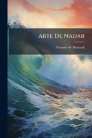 Arte De Nadar 1179385632 Book Cover