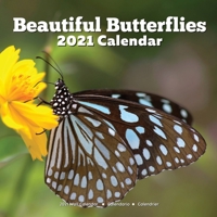 Beautiful Butterflies 2021 Wall Calendar B08LJP4PNS Book Cover