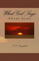 What God Says about Jesus 1484000919 Book Cover