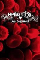 HEARTLESS 0557305187 Book Cover