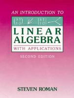 Introduction to Linear Algebra With Applications 0155427369 Book Cover