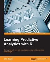 Learning Predictive Analytics with R 1782169350 Book Cover