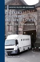 Governance, Performance, and Capacity Stress: The Chronic Case of Prison Crowding 1349450073 Book Cover